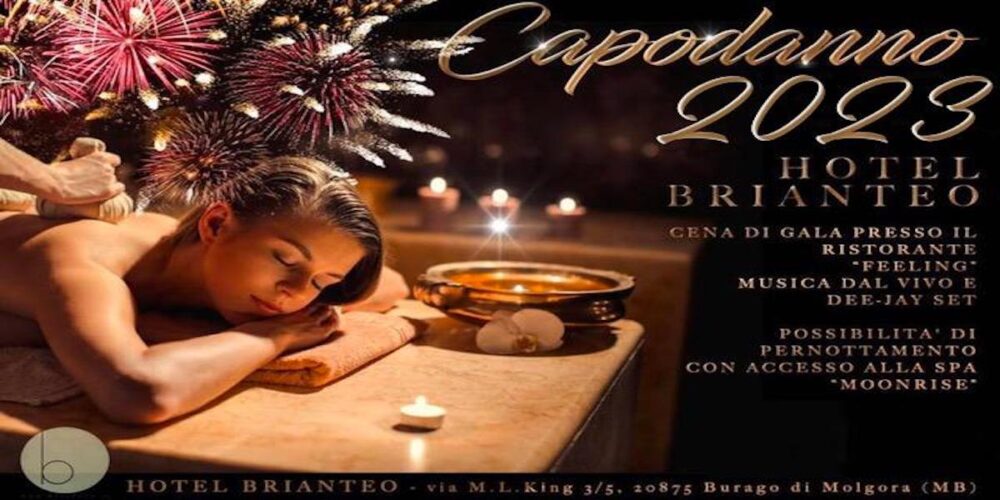 CAPODANNO ROMANTICO BENESSERE BRIANTEO